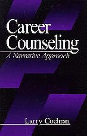 Cochran / Savickas |  Career Counseling | Buch |  Sack Fachmedien