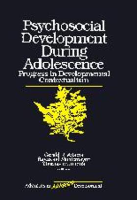 Gullotta / Montemayor / Adams |  Psychosocial Development during Adolescence | Buch |  Sack Fachmedien