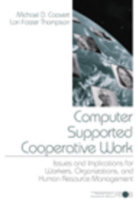 Coovert / Thompson / Foster Thompson |  Computer Supported Cooperative Work | Buch |  Sack Fachmedien