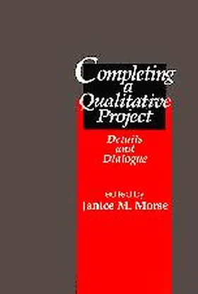 Morse |  Completing a Qualitative Project | Buch |  Sack Fachmedien