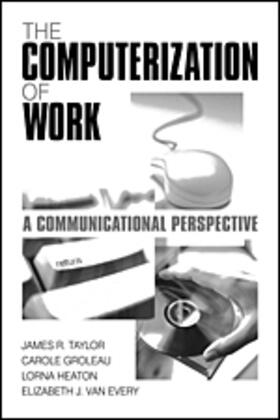 Taylor / Van Every-Taylor / Groleau |  The Computerization of Work | Buch |  Sack Fachmedien