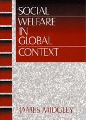 Midgley |  Social Welfare in Global Context | Buch |  Sack Fachmedien