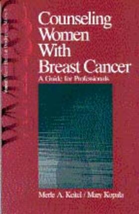 Keitel / Kopala |  Counseling Women with Breast Cancer | Buch |  Sack Fachmedien