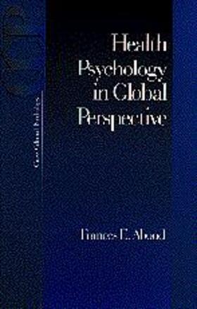 Aboud |  Health Psychology in Global Perspective | Buch |  Sack Fachmedien