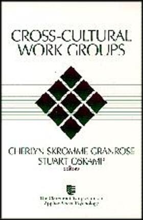 Granrose / Oskamp |  Cross-Cultural Work Groups | Buch |  Sack Fachmedien