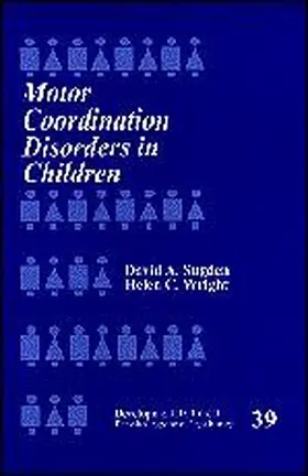 Sugden / Wright |  Motor Coordination Disorders in Children | Buch |  Sack Fachmedien