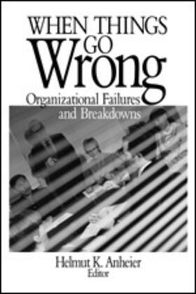 Anheier |  When Things Go Wrong | Buch |  Sack Fachmedien