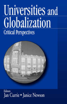 Currie / Newson |  Universities and Globalization | Buch |  Sack Fachmedien