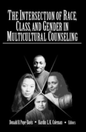 Coleman / Pope-Davis |  The Intersection of Race, Class, and Gender in Multicultural Counseling | Buch |  Sack Fachmedien