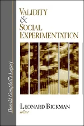 Bickman |  Validity and Social Experimentation | Buch |  Sack Fachmedien