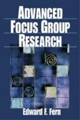 Fern |  Advanced Focus Group Research | Buch |  Sack Fachmedien