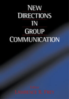 Frey |  New Directions in Group Communication | Buch |  Sack Fachmedien