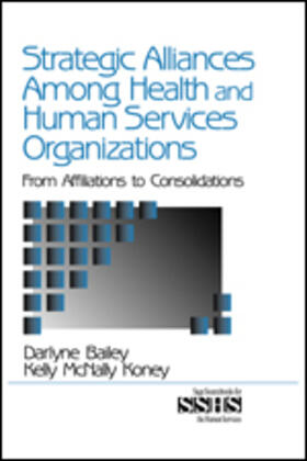 Bailey / McNally Koney |  Strategic Alliances Among Health and Human Services Organizations | Buch |  Sack Fachmedien