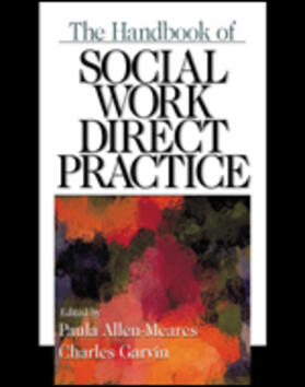 Allen-Meares / Garvin |  The Handbook of Social Work Direct Practice | Buch |  Sack Fachmedien