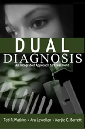 Barrett / Watkins / Lewellen |  Dual Diagnosis | Buch |  Sack Fachmedien