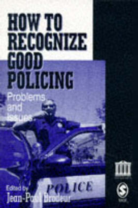 Brodeur | How To Recognize Good Policing | Buch | 978-0-7619-1614-7 | sack.de