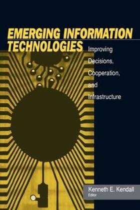 Kendall |  Emerging Information Technology | Buch |  Sack Fachmedien