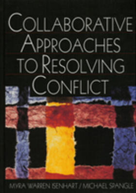 Isenhart / Spangle |  Collaborative Approaches to Resolving Conflict | Buch |  Sack Fachmedien
