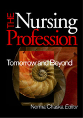 Chaska |  The Nursing Profession | Buch |  Sack Fachmedien