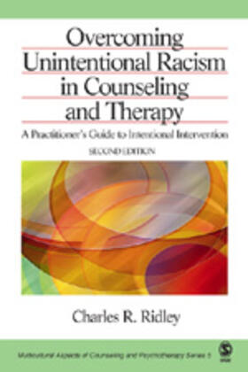 Ridley |  Overcoming Unintentional Racism in Counseling and Therapy | Buch |  Sack Fachmedien
