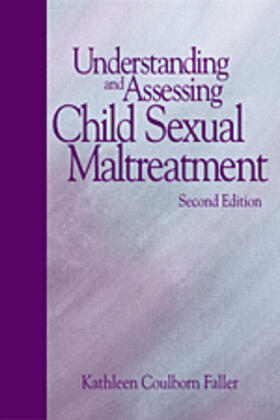 Faller |  Understanding and Assessing Child Sexual Maltreatment | Buch |  Sack Fachmedien