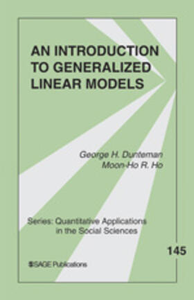 Dunteman / Ho |  An Introduction to Generalized Linear Models | Buch |  Sack Fachmedien