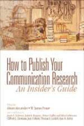 Alexander / Potter |  How to Publish Your Communication Research | Buch |  Sack Fachmedien
