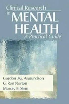 Asmundson / Norton / Stein |  Clinical Research in Mental Health | Buch |  Sack Fachmedien