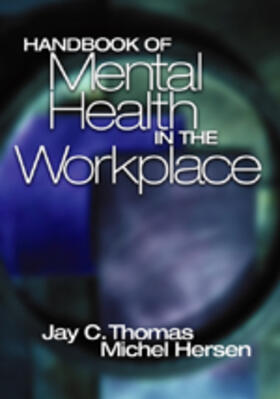 Thomas / Hersen |  Handbook of Mental Health in the Workplace | Buch |  Sack Fachmedien