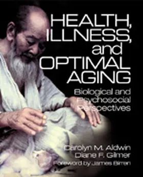 Aldwin / Gilmer |  Health, Illness, and Optimal Aging | Buch |  Sack Fachmedien