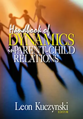 Kuczynski |  Handbook of Dynamics in Parent-Child Relations | Buch |  Sack Fachmedien