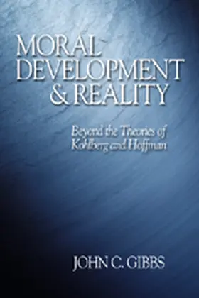 Gibbs |  Moral Development and Reality | Buch |  Sack Fachmedien