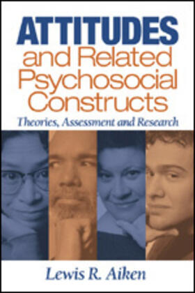Aiken |  Attitudes and Related Psychosocial Constructs | Buch |  Sack Fachmedien