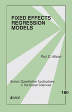 Allison |  Fixed Effects Regression Models | Buch |  Sack Fachmedien