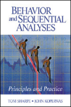 Sharpe / Koperwas |  Behavior and Sequential Analyses | Buch |  Sack Fachmedien