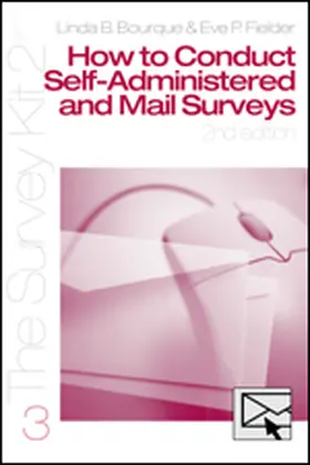 Bourque / Fielder |  How to Conduct Self-Administered and Mail Surveys | Buch |  Sack Fachmedien