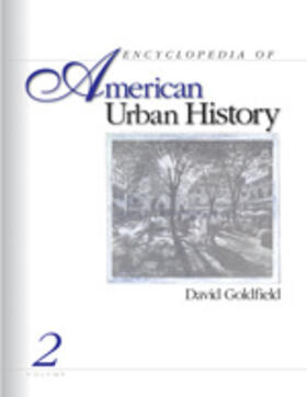 Goldfield |  Encyclopedia of American Urban History | Buch |  Sack Fachmedien