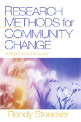Stoecker |  Research Methods for Community Change | Buch |  Sack Fachmedien