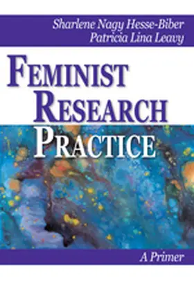 Hesse-Biber / Biber / Leavy |  Feminist Research Practice | Buch |  Sack Fachmedien