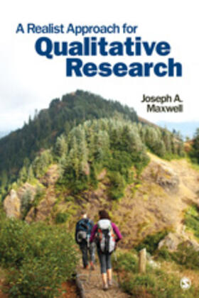 Maxwell |  A Realist Approach for Qualitative Research | Buch |  Sack Fachmedien