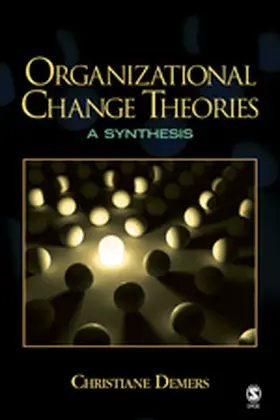 Demers |  Organizational Change Theories | Buch |  Sack Fachmedien