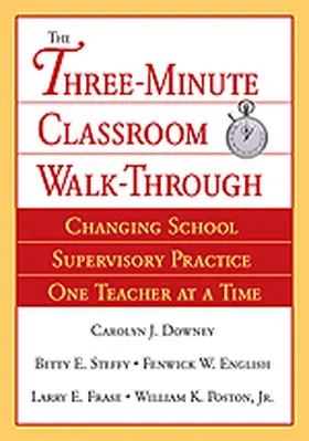 Downey / English / Steffy-English |  The Three-Minute Classroom Walk-Through | Buch |  Sack Fachmedien