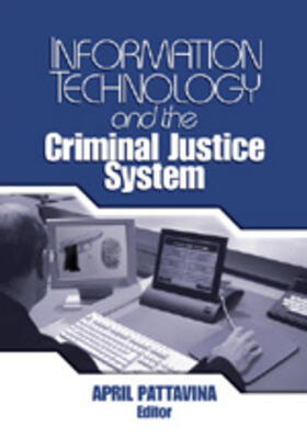 Pattavina |  Information Technology and the Criminal Justice System | Buch |  Sack Fachmedien