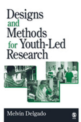 Delgado |  Designs and Methods for Youth-Led Research | Buch |  Sack Fachmedien