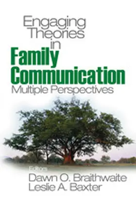 Baxter / Braithwaite |  Engaging Theories in Family Communication | Buch |  Sack Fachmedien