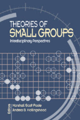 Poole / Hollingshead |  Theories of Small Groups | Buch |  Sack Fachmedien