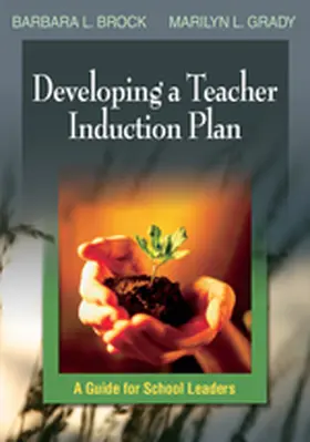 Brock / Grady |  Developing a Teacher Induction Plan | Buch |  Sack Fachmedien