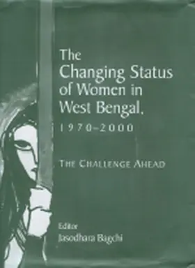 Bagchi |  The Changing Status of Women in West Bengal, 1970-2000 | Buch |  Sack Fachmedien