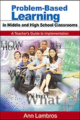 Lambros |  Problem-Based Learning in Middle and High School Classrooms | Buch |  Sack Fachmedien