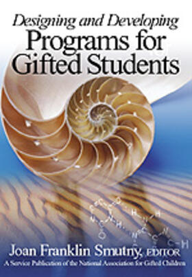 Smutny |  Designing and Developing Programs for Gifted Students | Buch |  Sack Fachmedien